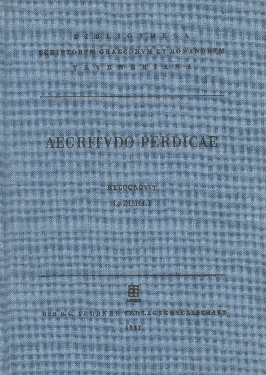 AEGRITUDO PERDICAE