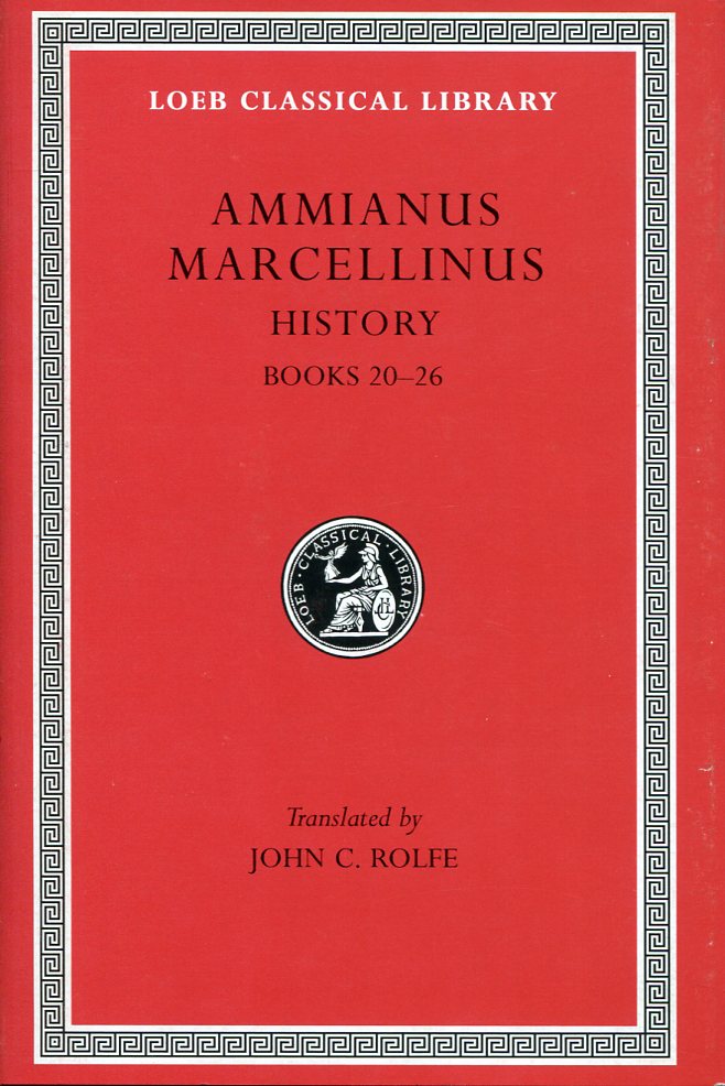 AMMIANUS MARCELLINUS HISTORY, VOLUME II