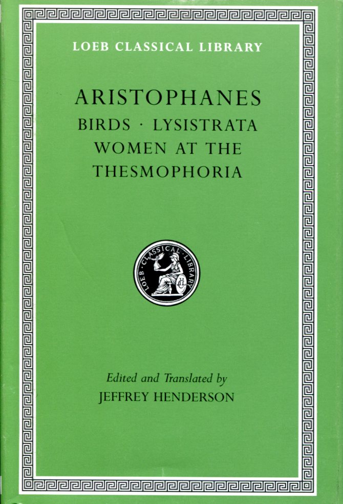 ARISTOPHANES BIRDS. LYSISTRATA. WOMEN AT THE THESMOPHORIA