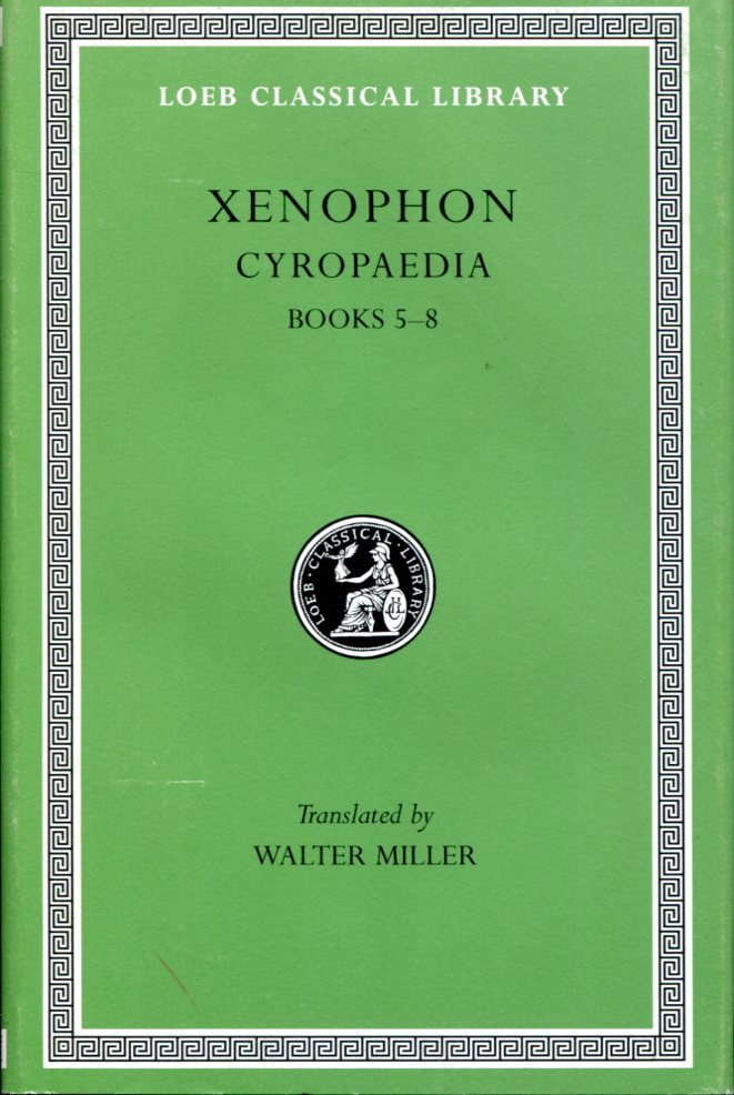 XENOPHON CYROPAEDIA, VOLUME II