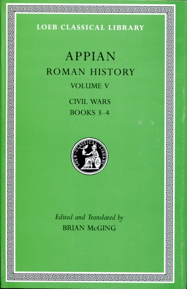 APPIAN ROMAN HISTORY, VOLUME V