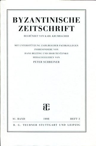 BYZANTINISCHE ZEITSCHRIFT 91. BAND 1998 HEFT 2