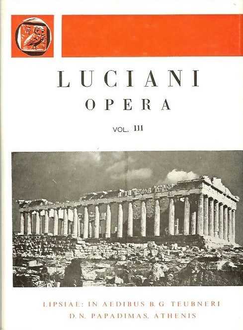 Luciani, Opera, Vol. III, [Λουκιανού, 'Εργα, τ. Γ']