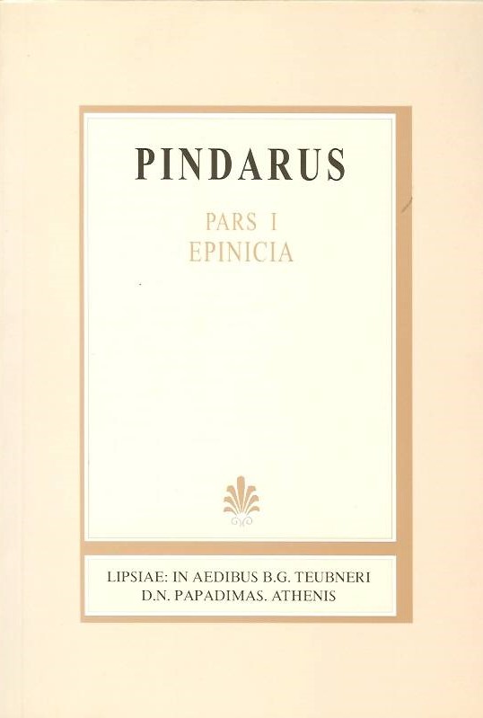 Pindari, Carmina, Epinicia, Pars I, [Πινδάρου, Επίνικοι, μέρος 1ο]