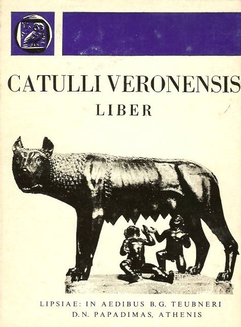 C.Valerii Catulli Veronensis, Liber et Fragmenta, [Γάιου Βαλλερίου Κάτουλλου, Βιβλίον και αποσπάσματα]