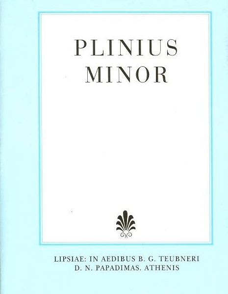 C. Plini Caecili Secundi, [Γαίου Πλινίου Καικιλίου Σεκούνδου (Νεωτέρου)]
