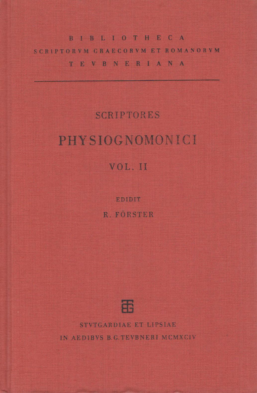 SCRIPTORES PHYSIOGNOMONICI GRAECI ET LATINI VOL. II