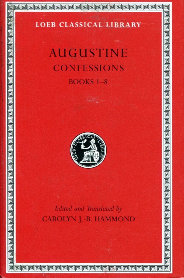 AUGUSTINE CONFESSIONS, VOLUME I