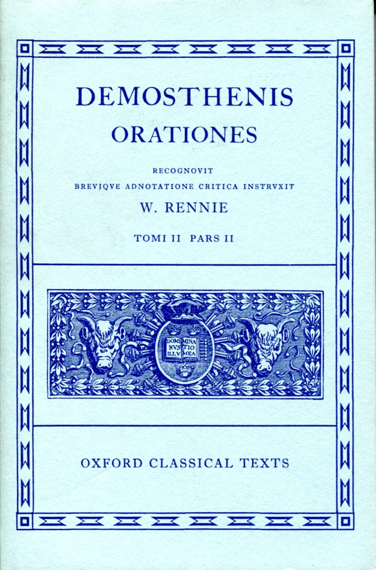 DEMOSTHENES ORATIONES: VOL. II. PARS II