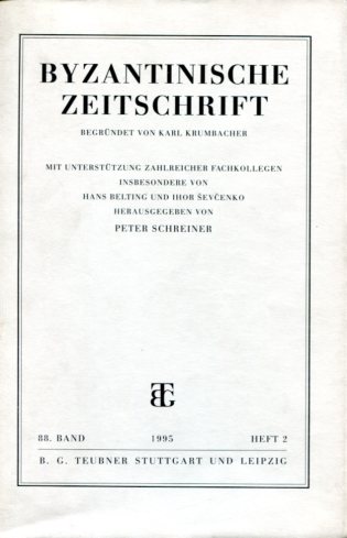 BYZANTINISCHE ZEITSCHRIFT 88. BAND 1995 HEFT 2