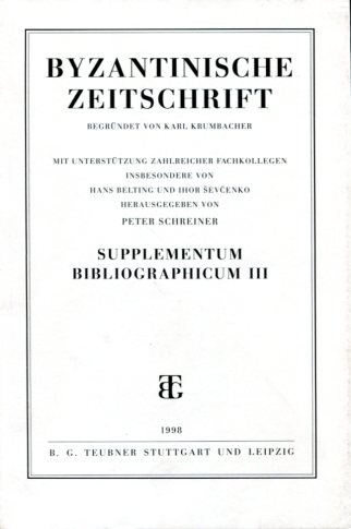 BYZANTINISCHE ZEITSCHRIFT SUPPLEMENTUM BIBLIOGRAPHICUM II
