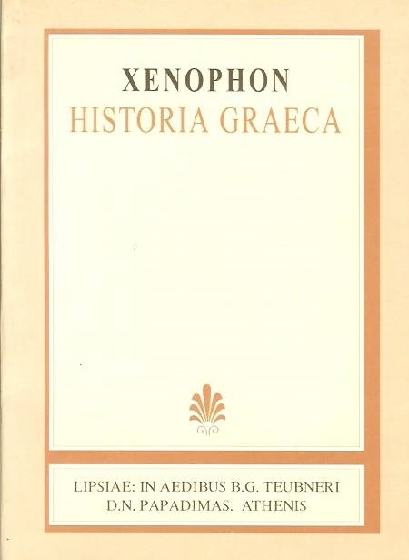 XENOPHONTIS, HISTORIA GRAECA, (ΞΕΝΟΦΩΝΤΟΣ, ΕΛΛΗΝΙΚΑ)