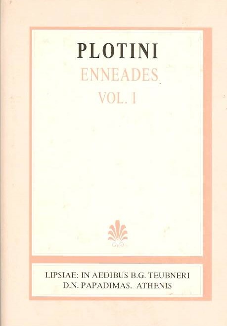 PLOTINI, ENNEADES, VOL. I, (ΠΛΩΤΙΝΟΥ, ΕΝΝΕΑΔΕΣ, Τ. Α