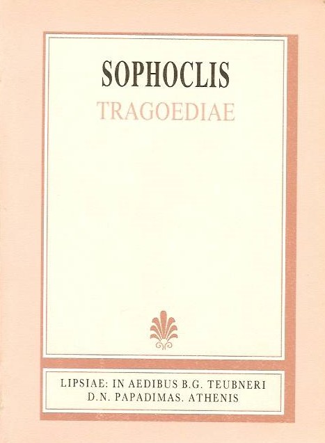 SOPHOCLIS, TRAGOEDIAE, (ΣΟΦΟΚΛΕΟΥΣ, ΤΡΑΓΩΔΙΑΙ ΑΠΑΣΑΙ) {ΧΑΡΤΟΔΕTO}